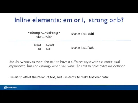 Inline elements: em or i, strong or b? Use when