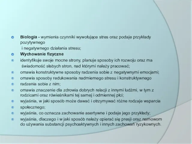 Biologia - wymienia czynniki wywołujące stres oraz podaje przykłady pozytywnego