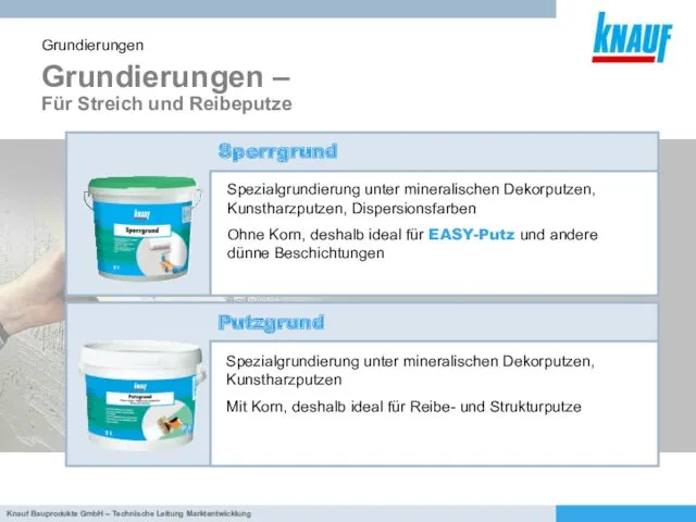 Grundierungen – Für Streich und Reibeputze Grundierungen Spezialgrundierung unter mineralischen