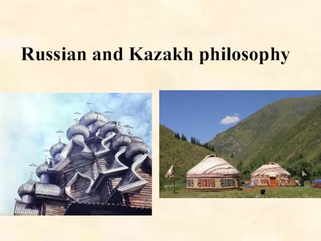 Russian and Kazakh philosophy