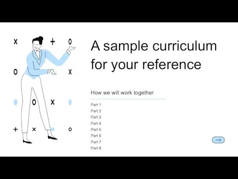 A sample curriculum for your reference