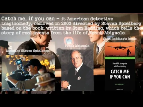 Catch me, if you can - it American detective tragicomedy,