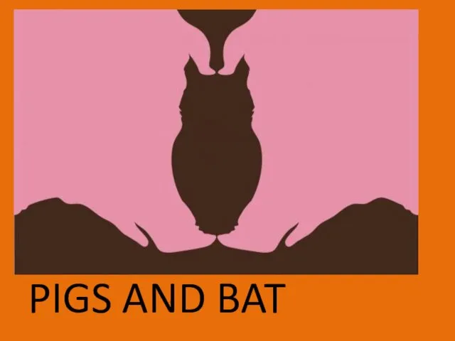PIGS AND BAT