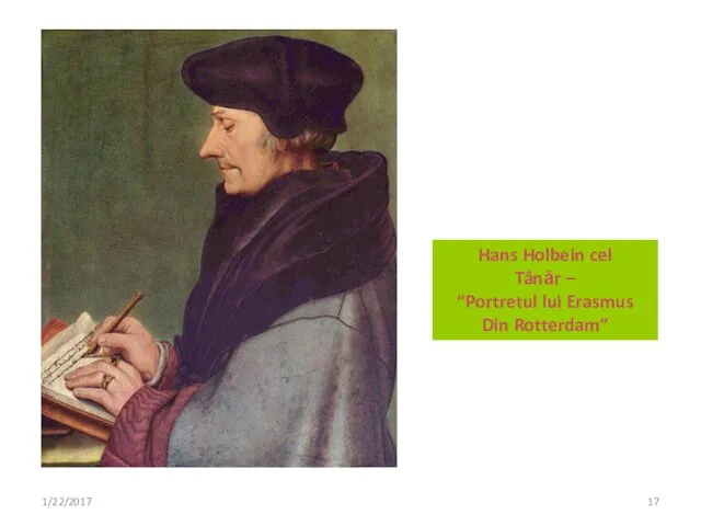 1/22/2017 Hans Holbein cel Tânăr – “Portretul lui Erasmus Din Rotterdam”