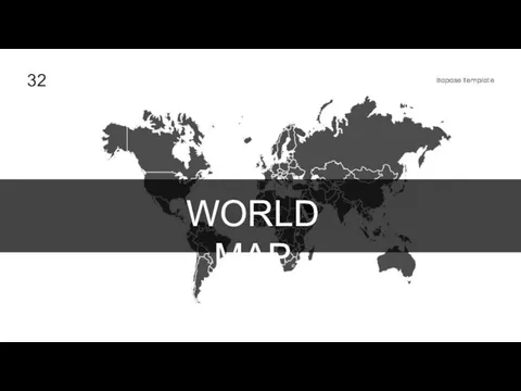 WORLD MAP 32 Bapase Template