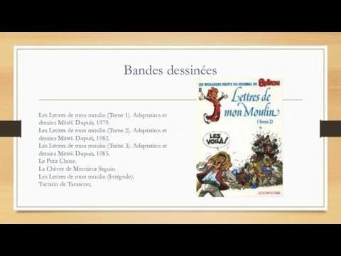Bandes dessinées Les Lettres de mon moulin (Tome 1). Adaptation et dessins Mittéï.