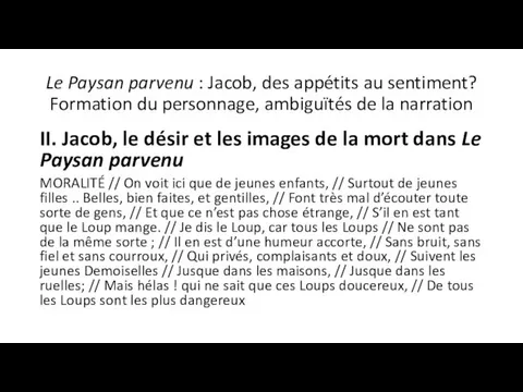 Le Paysan parvenu : Jacob, des appétits au sentiment? Formation du personnage, ambiguïtés