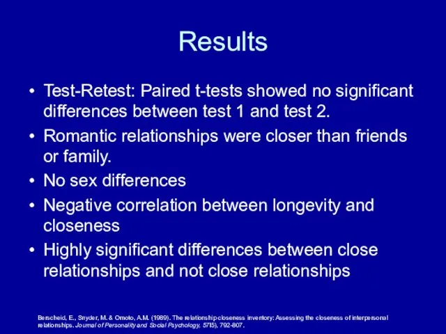 Results Test-Retest: Paired t-tests showed no significant differences between test