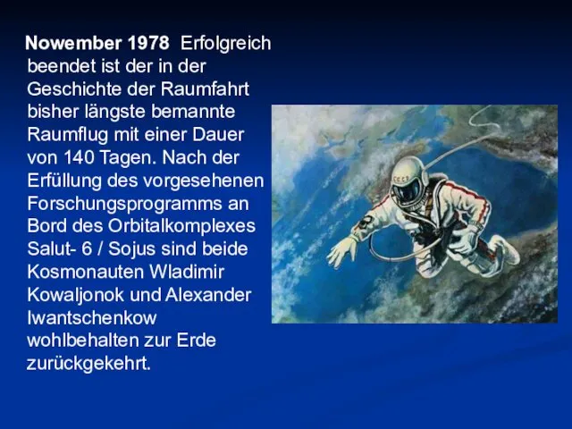 Nowember 1978 Erfolgreich beendet ist der in der Geschichte der