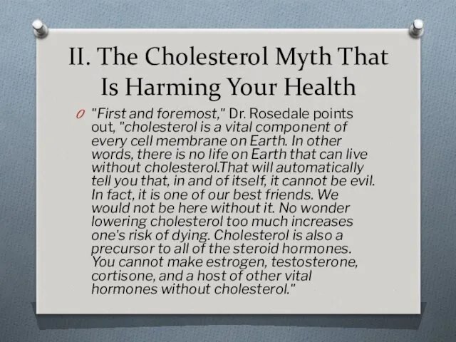 II. The Cholesterol Myth That Is Harming Your Health "First