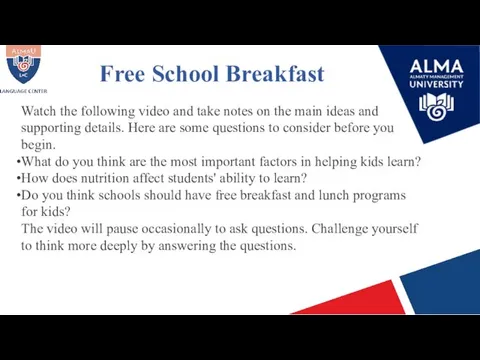 Free School Breakfast Watch the following video and take notes