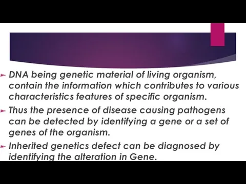 DNA being genetic material of living organism, contain the information