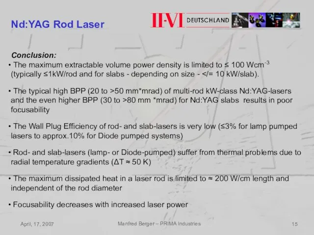 April, 17, 2007 Manfred Berger – PRIMA Industries Nd:YAG Rod