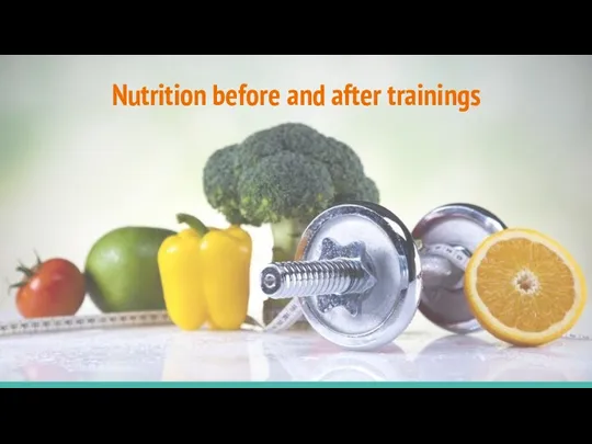 Nutrition before and after trainings