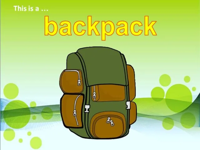 backpack This is a …