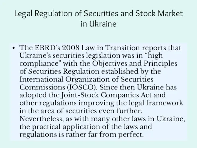 Legal Regulation of Securities and Stock Market in Ukraine The