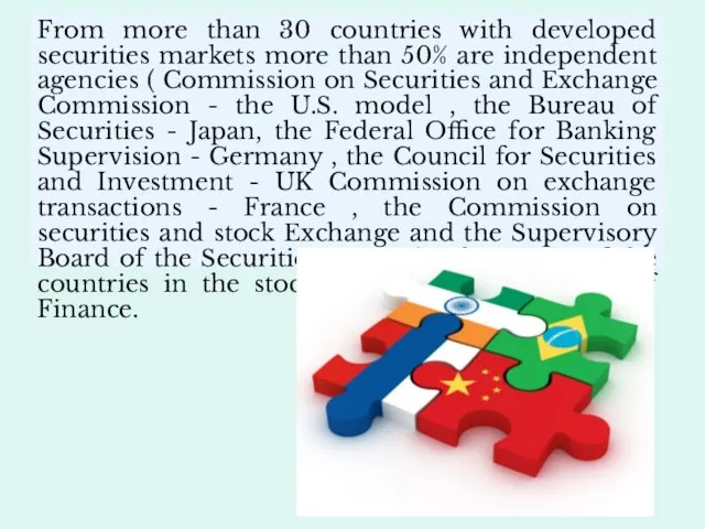 From more than 30 countries with developed securities markets more