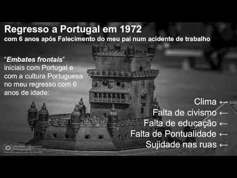 Regresso a Portugal em 1972 com 6 anos após Falecimento