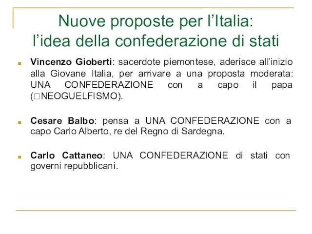 Nuove proposte per l’Italia: l’idea della confederazione di stati Vincenzo