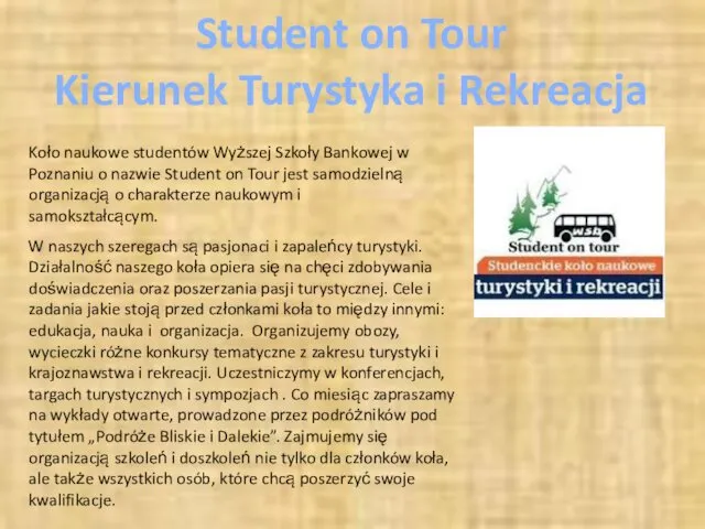 Student on Tour Kierunek Turystyka i Rekreacja Koło naukowe studentów