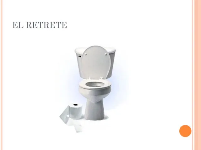 EL RETRETE