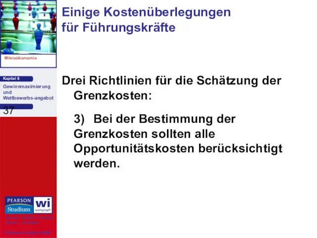 Drei Richtlinien für die Schätzung der Grenzkosten: 3) Bei der