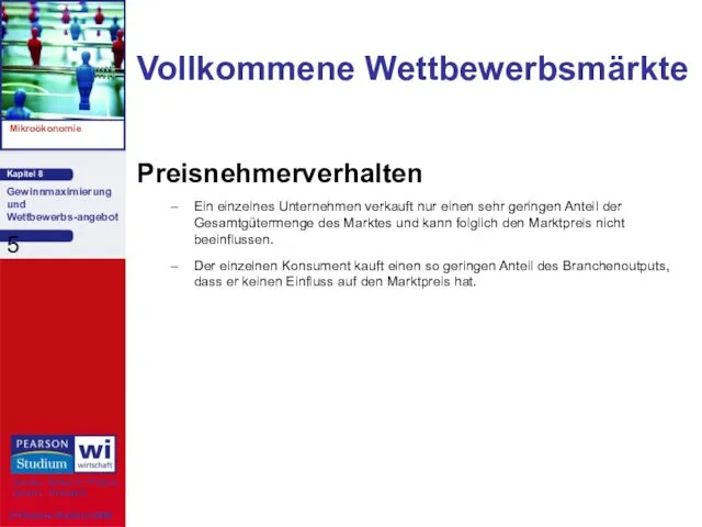 Vollkommene Wettbewerbsmärkte Preisnehmerverhalten Ein einzelnes Unternehmen verkauft nur einen sehr