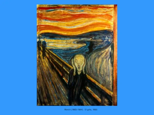 Munch (1863-1944) : El grito, 1893