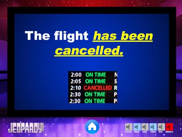 The flight has been cancelled.