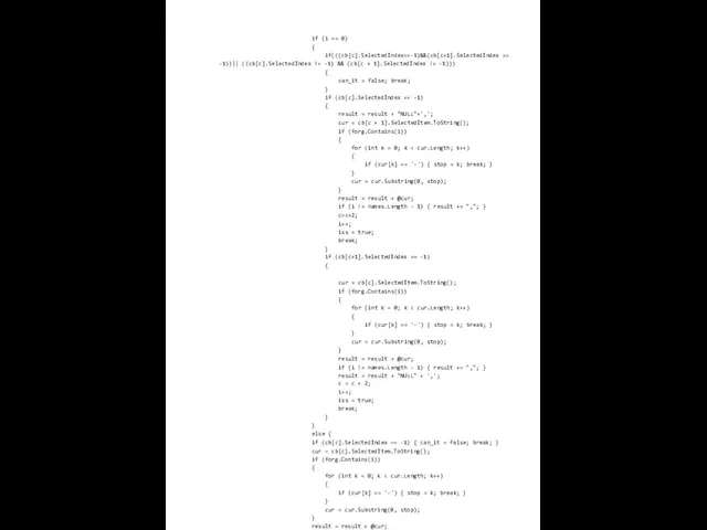 if (i == 0) { if(((cb[c].SelectedIndex==-1)&&(cb[c+1].SelectedIndex == -1))|| ((cb[c].SelectedIndex !=