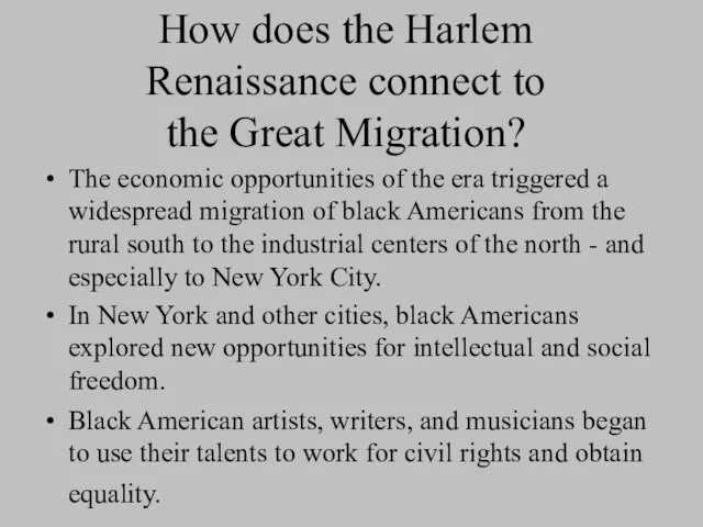 How does the Harlem Renaissance connect to the Great Migration?