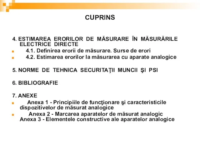 4. ESTIMAREA ERORILOR DE MĂSURARE ÎN MĂSURĂRILE ELECTRICE DIRECTE 4.1.