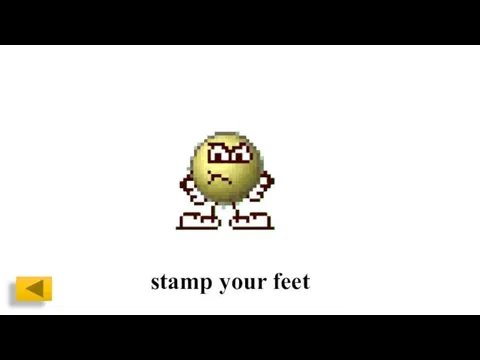 stamp your feet