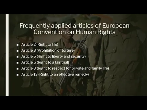 Frequently applied articles of European Convention on Human Rights Article