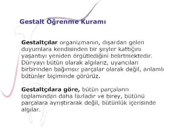 Gestalt Öğrenme Kuramı