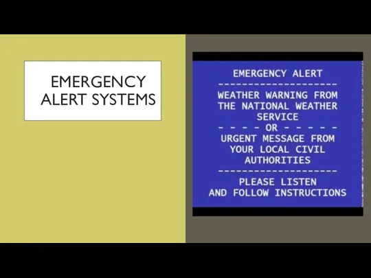 EMERGENCY ALERT SYSTEMS