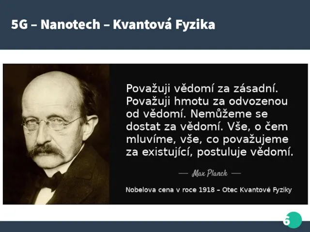 5G – Nanotech – Kvantová Fyzika