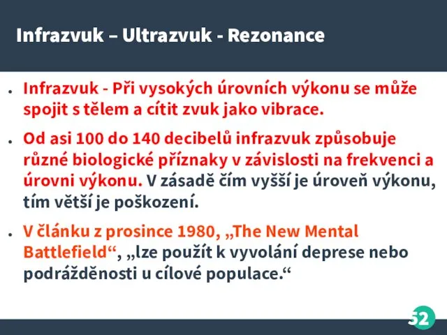 Infrazvuk – Ultrazvuk - Rezonance Infrazvuk - Při vysokých úrovních