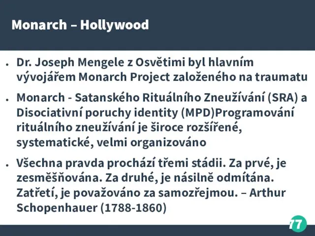 Monarch – Hollywood Dr. Joseph Mengele z Osvětimi byl hlavním