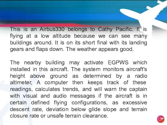 Transitional Page This is an Airbus330 belongs to Cathy Pacific.