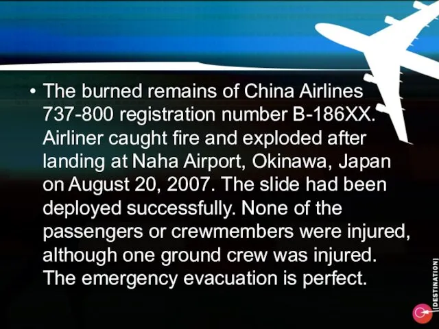 The burned remains of China Airlines 737-800 registration number B-186XX.