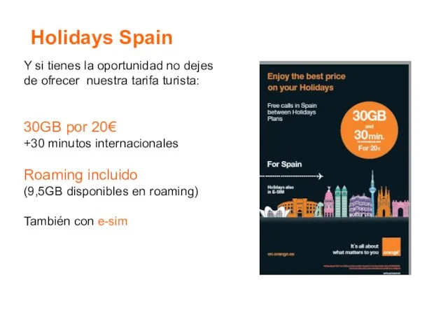 Holidays Spain Y si tienes la oportunidad no dejes de