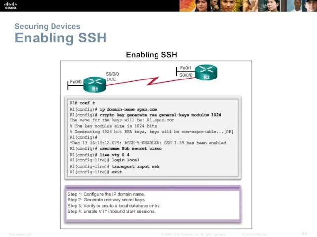 Securing Devices Enabling SSH Enabling SSH