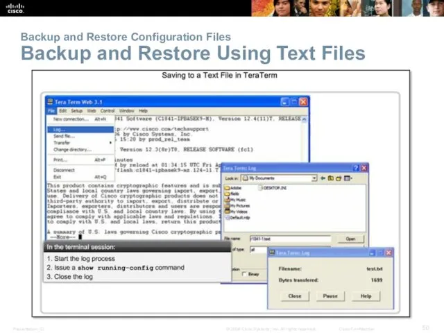 Backup and Restore Configuration Files Backup and Restore Using Text Files