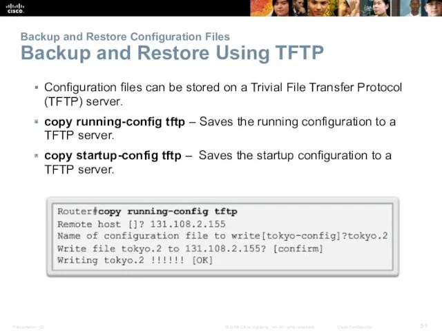 Backup and Restore Configuration Files Backup and Restore Using TFTP