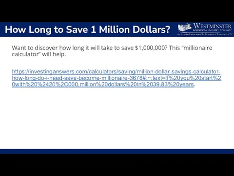 How Long to Save 1 Million Dollars? Want to discover