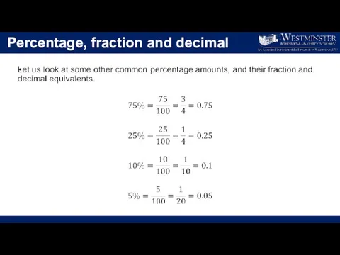 Percentage, fraction and decimal