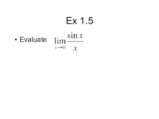 Ex 1.5 Evaluate