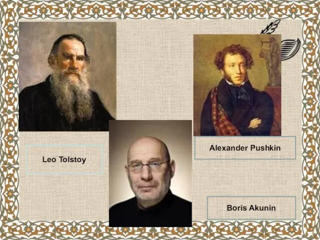 Leo Tolstoy Alexander Pushkin Boris Akunin