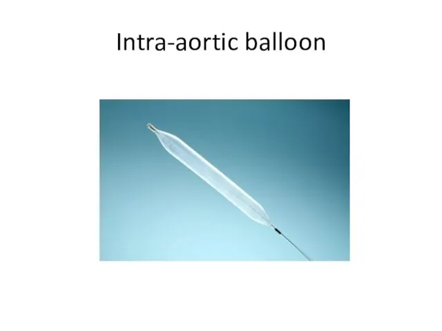 Intra-aortic balloon